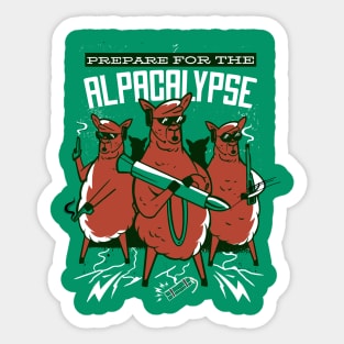 get READY FOR THE ALPACALYPSE Sticker